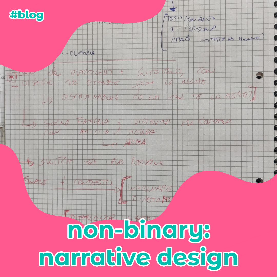 non-binary: devlog narrative design